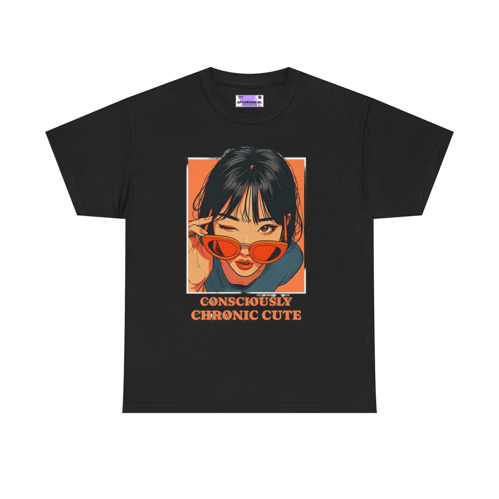Chic Graphic Tee for Trendsetters | Consciously Chronic Cute, Casual Wear, Gift for Friends, Everyday Fashion, Comfortable Style